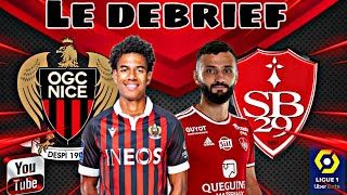 Nice 2-1 Brest le debrief saison 2021-2022