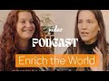 What's S*xual Kung Fu? - Video Podcast - 'Enrich the World' with @LaerkeNissen