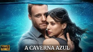 A Caverna Azul ◾️ Drama ◾️ Amor ◾️ Filme Completo Dublado em Português ◾️ Filme e Pipoca