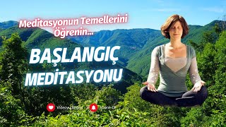 Meditasyon Nasıl Yapılır?