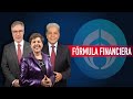 Fórmula Financiera | EN VIVO | 11/09/24