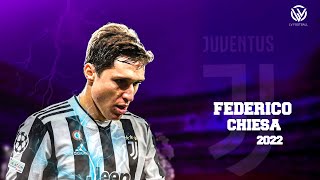 Federico Chiesa 2022/23 • The Exceptional Striker • Unstoppable skills & Crazy Goals | HD