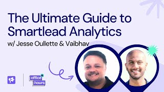 The Ultimate Guide to Smartlead Analytics: Jesse Ouellette’s Expert Insights