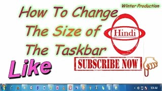 How to Change Icon Size  On The Taskbar (Smaller or Bigger) - Windows 7 [ Hindi ]
