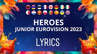 LYRICS | COMMON SONG - HEROES (FULL VERSION) | JUNIOR EUROVISION 2023