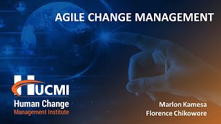 AGILE CHANGE MANAGEMENT -  MASTER CLASS by Human Change Management Institute