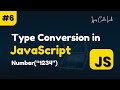 JavaScript Type Conversion Explained: Implicit vs Explicit with Examples | Beginner's Guide