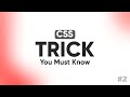 CSS  Awesome Tricks #shorts #css #csstutorial