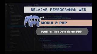 Tutorial PHP #Part 4: Tipe Data