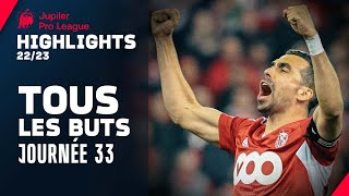 TOUS LES BUTS ⚽️🌟 Jupiler Pro League Highlights GD33