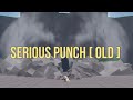 The Strongest Battlegrounds - Serious Punch OST [ OLD ]