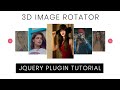 3D Image Rotating slider using Jquery | Jquery Plugin Tutorial