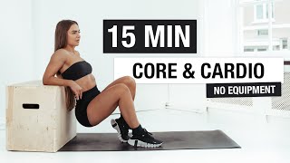 15 MIN CARDIO & CORE WORKOUT | SWEAT & SCULPT Your Abs
