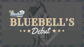 [ DEBUT STREAM ] Meet Bluebell Alterdaunt, the clown and ringmaster.🤡💙🔔