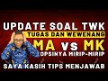 FOKUS TWK #19 - SOAL TWK TENTANG MAHKAMAH AGUNG DAN MAHKAMAH KONSTITUSI