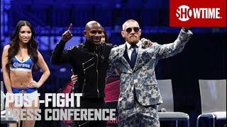 Floyd Mayweather vs. Conor McGregor: Post-Fight Press Conference | SHOWTIME