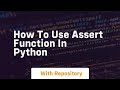 how to use assert function in python
