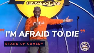 I'm Afraid to Die - Comedian Special K - Chocolate Sundaes Standup Comedy