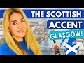 The Scottish Accent (GLASGOW) - How to Do it and Understand it!