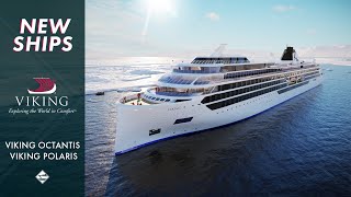 Viking Cruises - New Expedition Ships | Viking Octantis \u0026 Viking Polaris