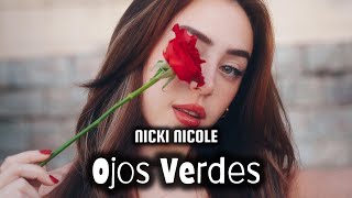 Nicki Nicole - Ojos Verdes (Letra | Lyrics)
