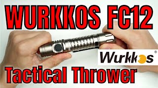 Wurkkos FC12 - 2000 Lumens EDC flashlight Review - the BEST Pocket Thrower!