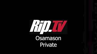 Osamason - Private (Unreleased)