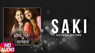 Saki | Allaha Hu Da Awaaza | Jyoti Nooran & Sultana Nooran | Full Audio Song | Speed Records