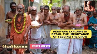 'Periyavaa' - Epi 63 - With Subtitles | #periyava #mahaperiyava | Importance of feeding the crow