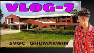 First Vlog SVGC Ghumarwin  _# vlog-7 _#today full enjoy _#nikhil lifestyle blog _#Full enjoy