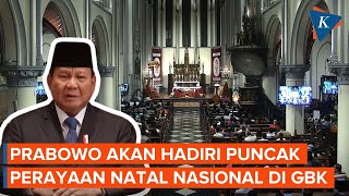 Prabowo Bakal Hadiri Puncak Perayaan Natal Nasional di GBK