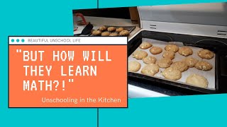 Unschooling in the Kitchen: Learning without a Curriculum