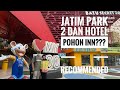 JATIM PARK 2 DAN HOTEL POHON INN?? RECOMMENDED HOTEL DI BATU!! [PART 2]