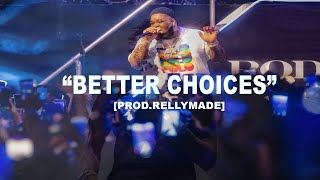 [FREE] Rod Wave Type Beat 2023 "Better Choices" (Prod.RellyMade)