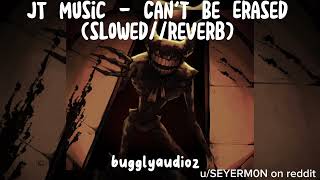 Can’t be Erased (slowed//reverb) *remake*