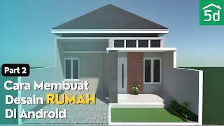 Part 2: Cara Membuat Desain Rumah Di Android - Tutorial Planner 5d Pemula