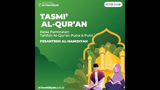 Tasmi' Al-Qur'an Santri Pesantren Al-Hamidiyah