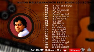 Milton Mallawarachchi Best Songs collection | මිල්ටන් මල්ලවආරච්චි සුමිහිරි ගී පෙලක් #best #song