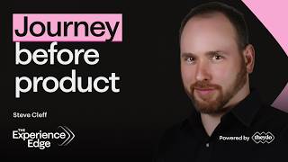 Why product teams keep missing the real journey - Steve Cleff