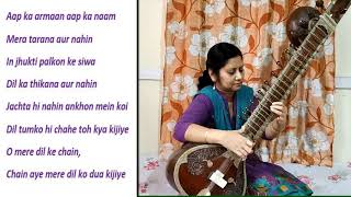 O MERE DIL KE CHAIN with Lyrics I Instrumental - Sitar Cover by Geetima Baruah Sarma