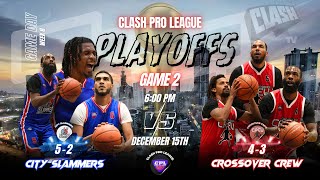 Playoffs🏀 City Slammers Vs Crossover Crew | Clash Pro League | Game 2