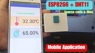 IoT Project | Temperature and humidity monitoring using DHT11 sensor, esp8266, and mobile app iot