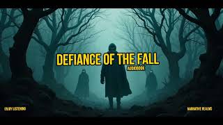 Defiance of the Fall | Light Novel. Audiobook | Chapter 11 20