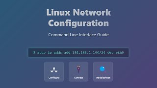 Linux Network Configuration: Command Line Essentials for Beginners