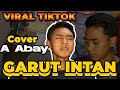 GARUT KOTA INTAN - HAJI DARSO COVER A ABAY [AKBAR MOTAWH] VIRAL TIKTOK GASKEUN!!!