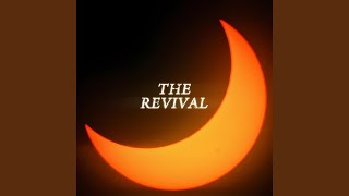 The Revival (Stripped)