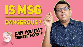 Is MSG dangerous ?| Can you eat Chinese Food