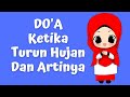 DOA KETIKA TURUN HUJAN | Lengkap Arab, Latin dan Artinya