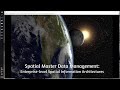 Spatial Master Data Management: Enterprise-level Spatial Information Architectures