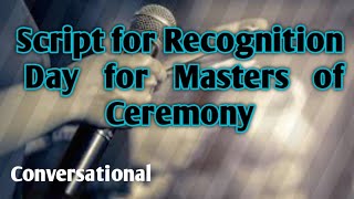 Recognition Day Script for Masters of Ceremony